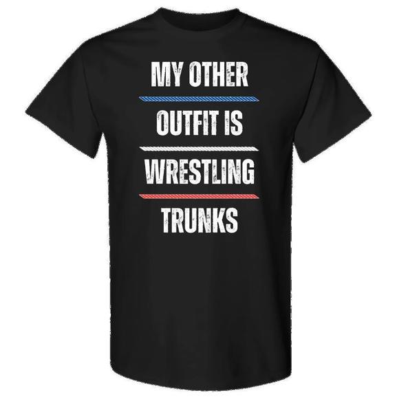 Wrestling Trunks Outfit  Funny Wrestling Shirt Shirt - Picture 1 of 4